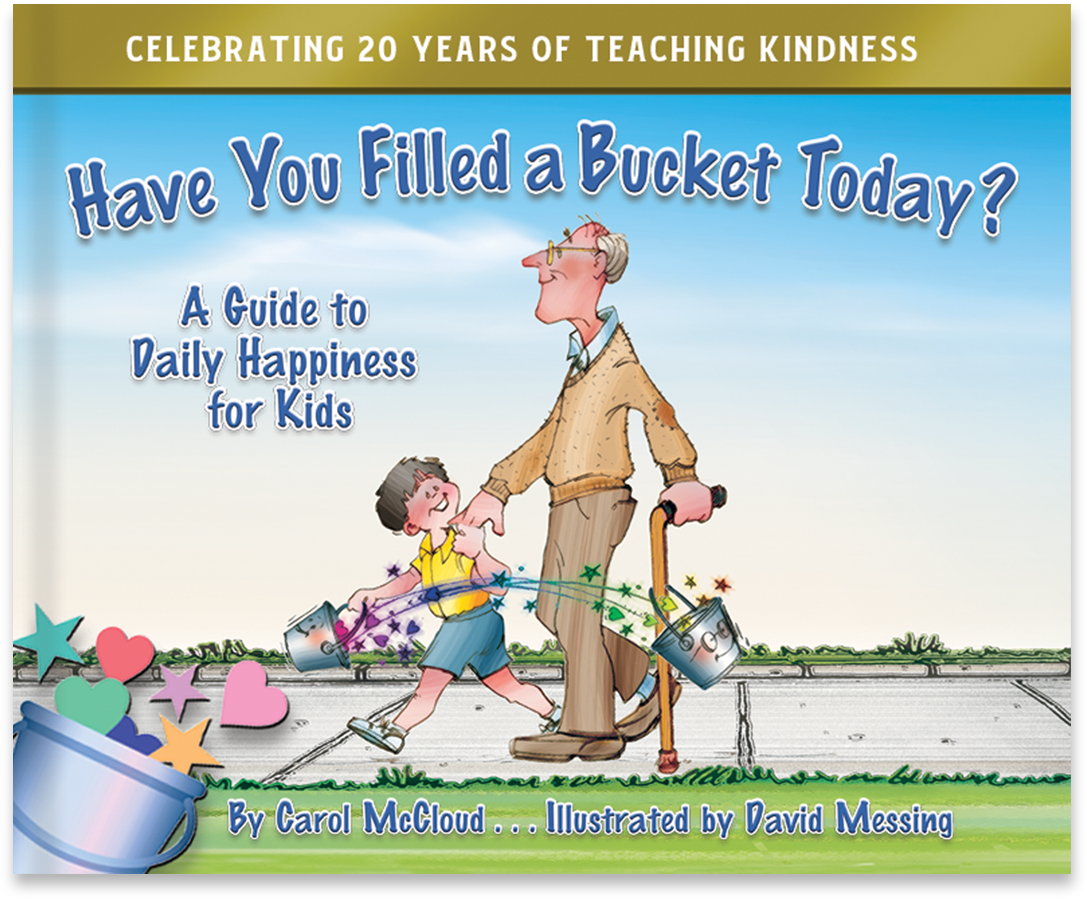 Have You Filled Your Bucket Today? Exclusive 20th Anniversary Edition
